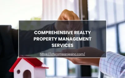 Comprehensive Realty Property Management Services