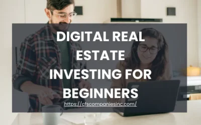 Digital Real Estate Investing for Beginners