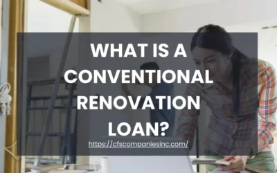 What is a Conventional Renovation Loan?